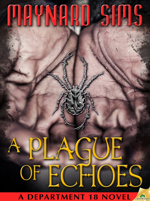 Title details for A Plague of Echoes by Maynard Sims - Available
